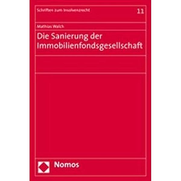 Die Sanierung der Immobilienfondsgesellschaft, Mathias Walch