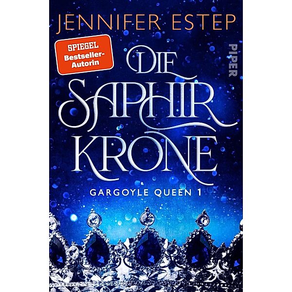 Die Saphirkrone / Gargoyle Queen Bd.1, Jennifer Estep