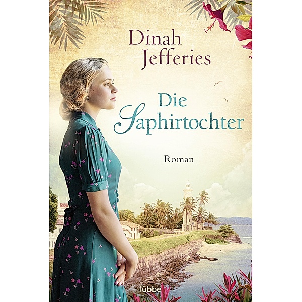 Die Saphirtochter, Dinah Jefferies