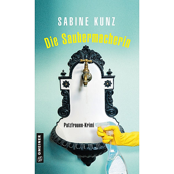 Die Saubermacherin, Sabine Kunz