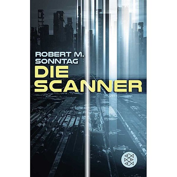 Die Scanner, Robert M. Sonntag