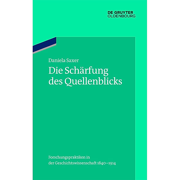 Die Schärfung des Quellenblicks, Daniela Saxer