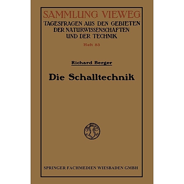 Die Schalltechnik / Sammlung Vieweg, Richard Berger