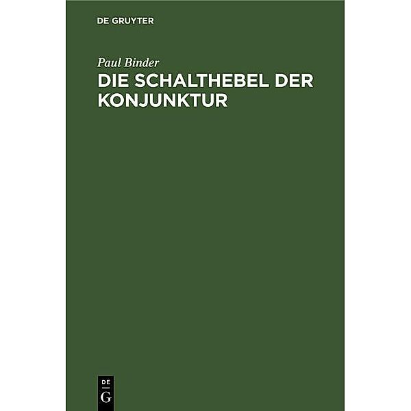 Die Schalthebel der Konjunktur / Jahrbuch des Dokumentationsarchivs des österreichischen Widerstandes, Paul Binder