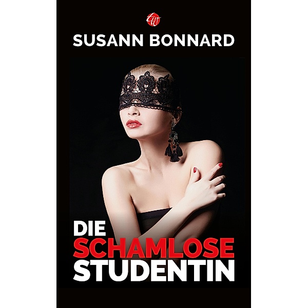 Die schamlose Studentin, Susann Bonnard