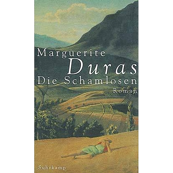 Die Schamlosen, Marguerite Duras