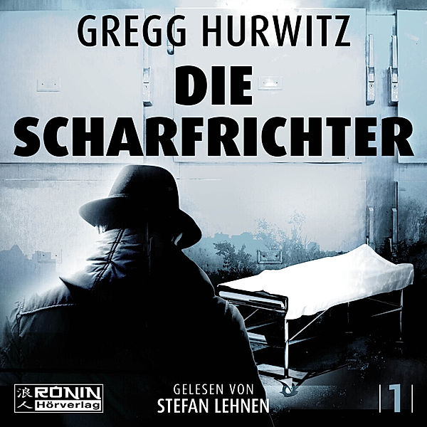 Die Scharfrichter, Gregg Hurwitz