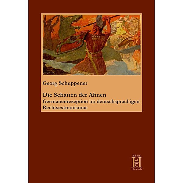 Die Schatten der Ahnen, Georg Schuppener