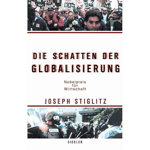 Die Schatten der Globalisierung, Joseph Stiglitz