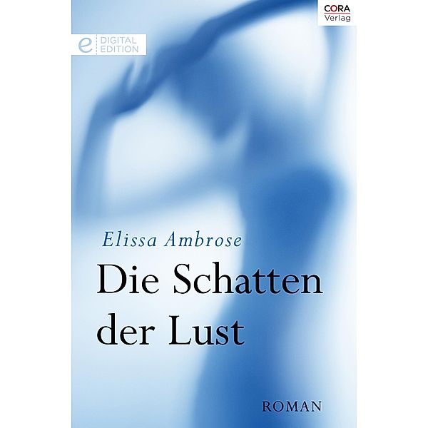 Die Schatten der Lust, Elissa Ambrose