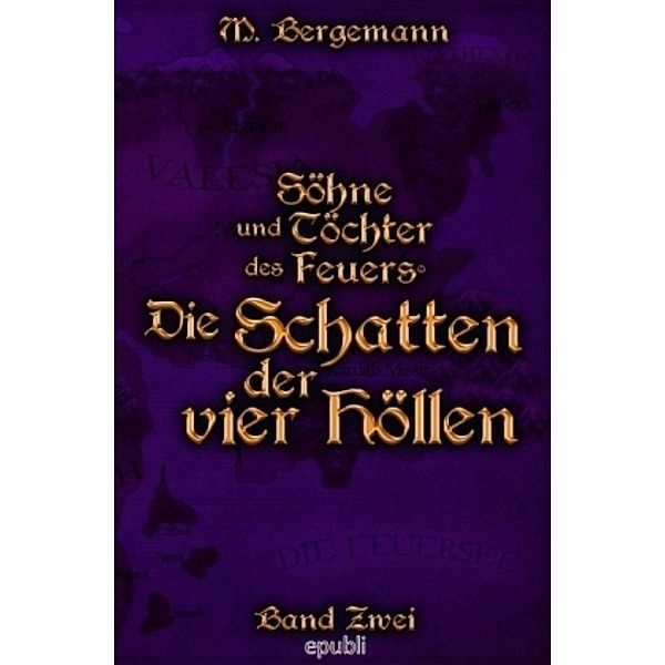 Die Schatten der vier Höllen, Mike Bergemann