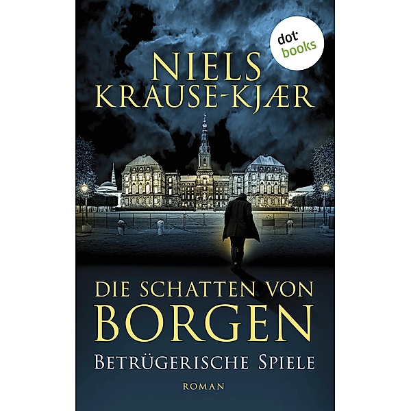Die Schatten von Borgen - Betrügerische Spiele, Niels Krause-Kjær