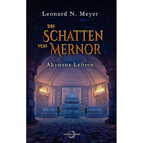 Die Schatten von Mernor, Leonard N. Meyer