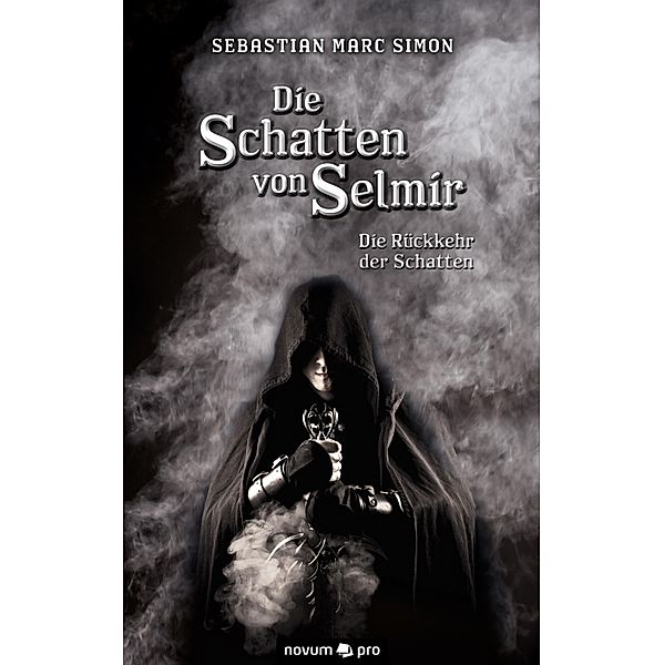 Die Schatten von Selmir, Sebastian Marc Simon