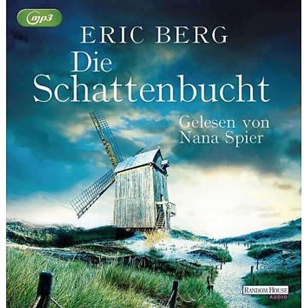 Die Schattenbucht, 1 Audio-CD, 1 MP3, Eric Berg