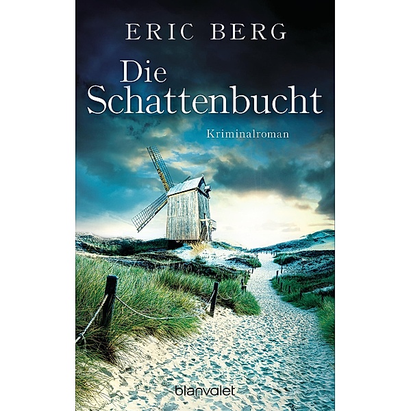 Die Schattenbucht, Eric Berg