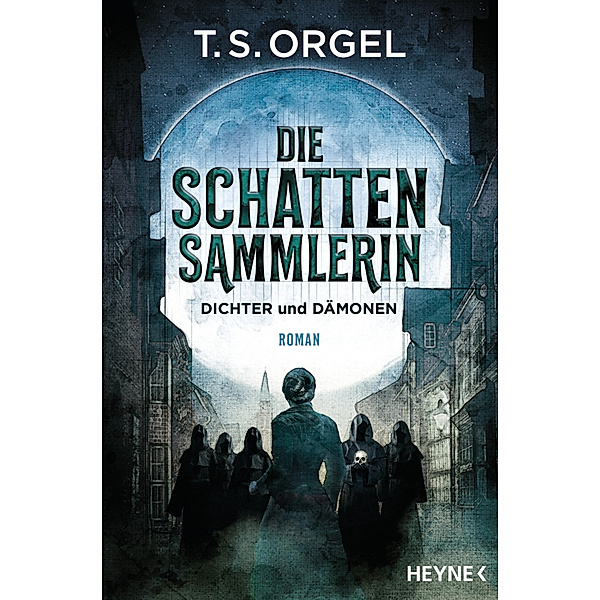 Die Schattensammlerin - Dichter und Dämonen, T. S. Orgel