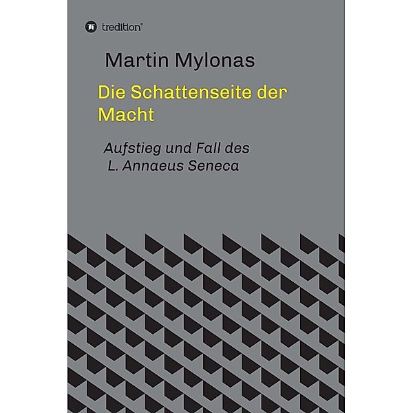 Die Schattenseite der Macht / tredition, Martin Mylonas