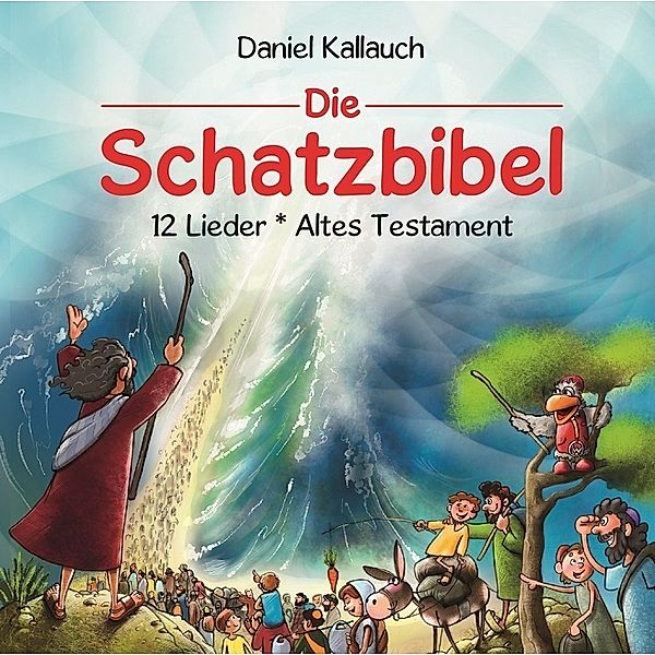 Die Schatzbibel - 12 neue Lieder aus dem Alten Testament,Audio-CD, Daniel Kallauch