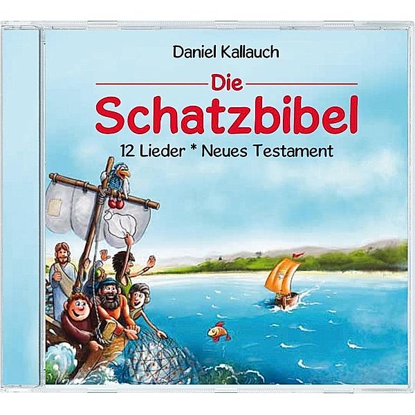 Die Schatzbibel - 12 neue Lieder aus dem Neuen Testament, Audio-CD, Daniel Kallauch