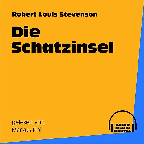 Die Schatzinsel, Robert Louis Stevenson