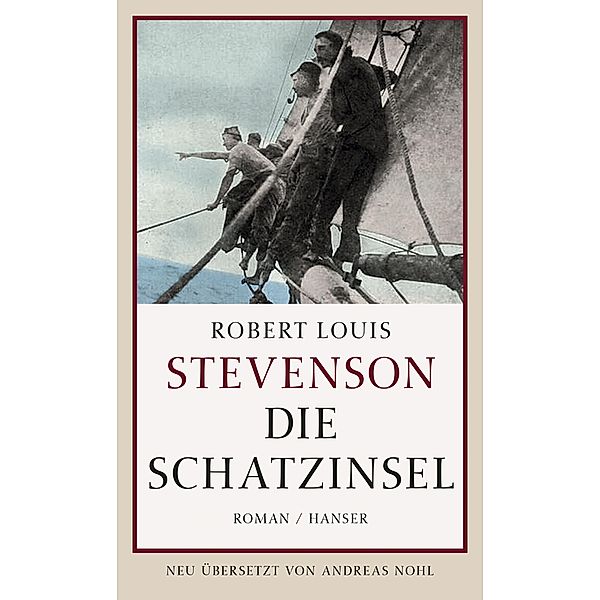 Die Schatzinsel, Robert Louis Stevenson