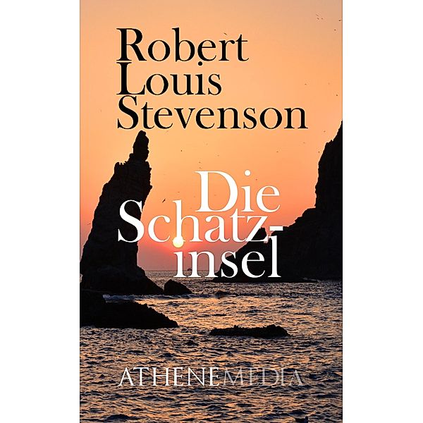 Die Schatzinsel, Robert Louis Stevenson