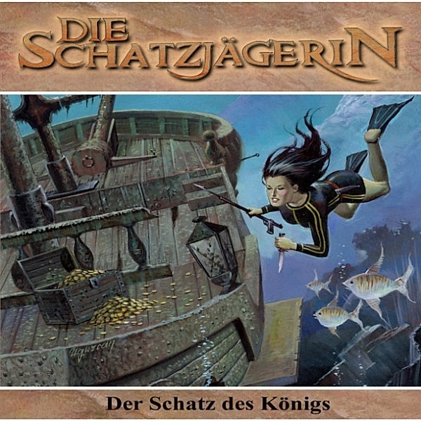 Die Schatzjägerin - 5 - Der Schatz des Königs, Gunther Arentzen