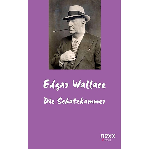 Die Schatzkammer / Edgar Wallace Reihe Bd.70, Edgar Wallace