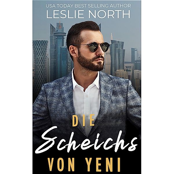 Die Scheichs von Yeni, Leslie North