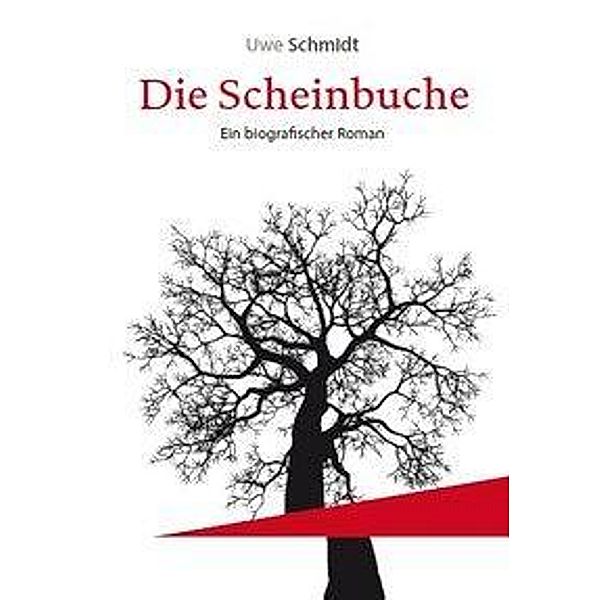 Die Scheinbuche, Uwe Schmidt