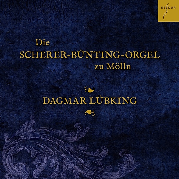 Die Scherer-Bünting-Orgel Zu Mölln, Dagmar Lübking