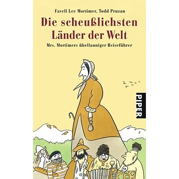 Die scheusslichsten Länder der Welt, Favell Lee Mortimer