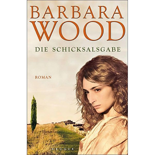 Die Schicksalsgabe, Barbara Wood