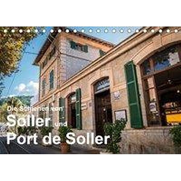 Die Schienen von Soller und Port de Soller (Tischkalender 2020 DIN A5 quer), Dirk Sulima