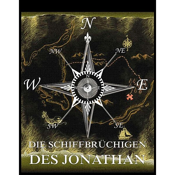 Die Schiffbrüchigen des Jonathan, Jules Verne