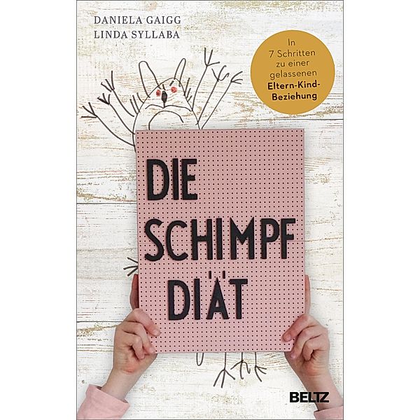 Die Schimpf-Diät, Daniela Gaigg, Linda Syllaba