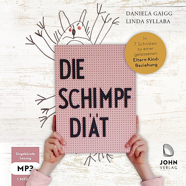 Die Schimpf-Diät,Audio-CD, MP3, Daniela Gaigg, Linda Syllaba