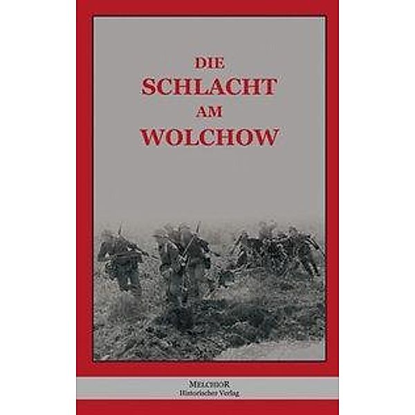 Die Schlacht am Wolchow