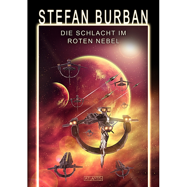 Die Schlacht im Roten Nebel / Das gefallene Imperium Bd.9, Stefan Burban