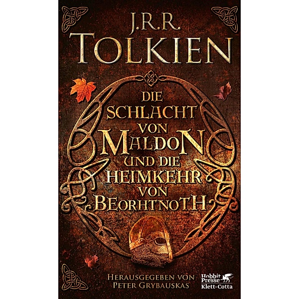 Die Schlacht von Maldon und Die Heimkehr von Beorhtnoth, J. R. R. Tolkien