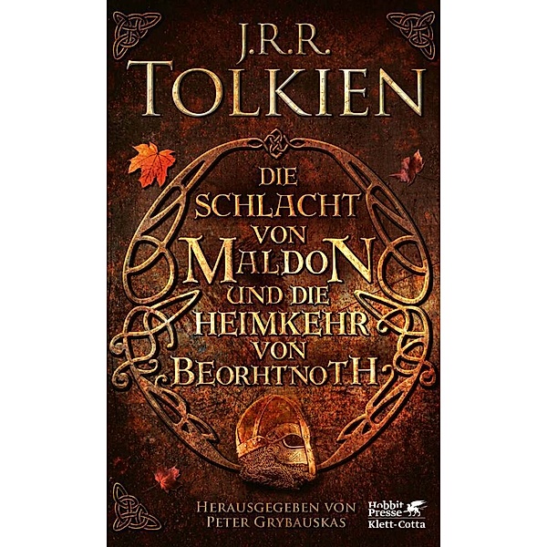 Die Schlacht von Maldon und Die Heimkehr von Beorhtnoth, J.R.R. Tolkien