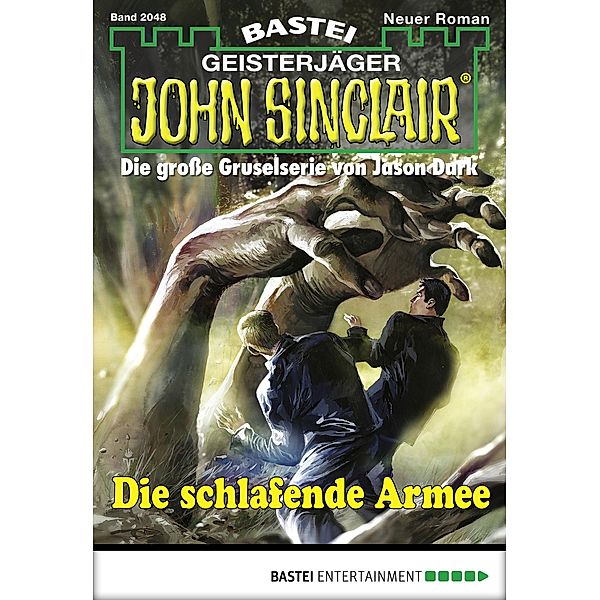 Die schlafende Armee / John Sinclair Bd.2048, Rafael Marques