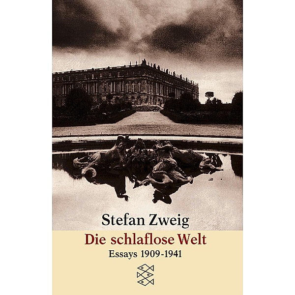 Die schlaflose Welt, Stefan Zweig