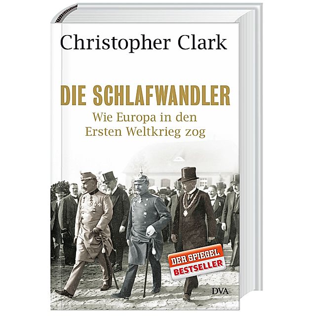 Die Schlafwandler Buch Von Christopher Clark Versandkostenfrei Bestellen