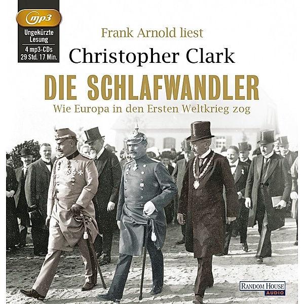 Die Schlafwandler,4 Audio-CD, 4 MP3, Christopher Clark
