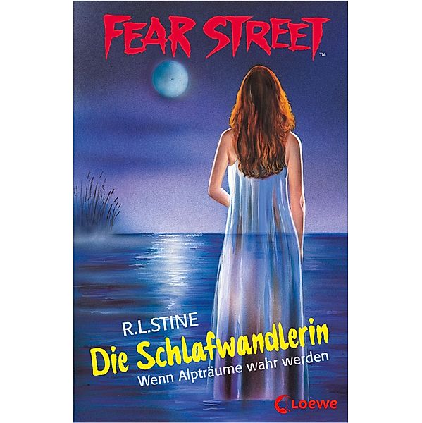 Die Schlafwandlerin / Fear Street Bd.37, R. L. Stine