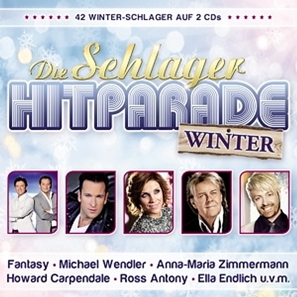 Die Schlager Hitparade - Winter, Diverse Interpreten