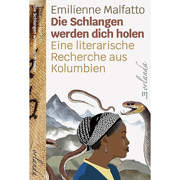 Die Schlangen werden dich holen / welt bewegt, Emilienne Malfatto