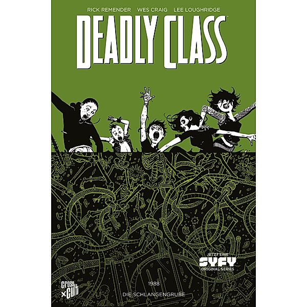 Die Schlangengrube / Deadly Class Bd.3, Rick Remender